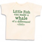 Little Fish can make a whale of a difference Baby lap tee